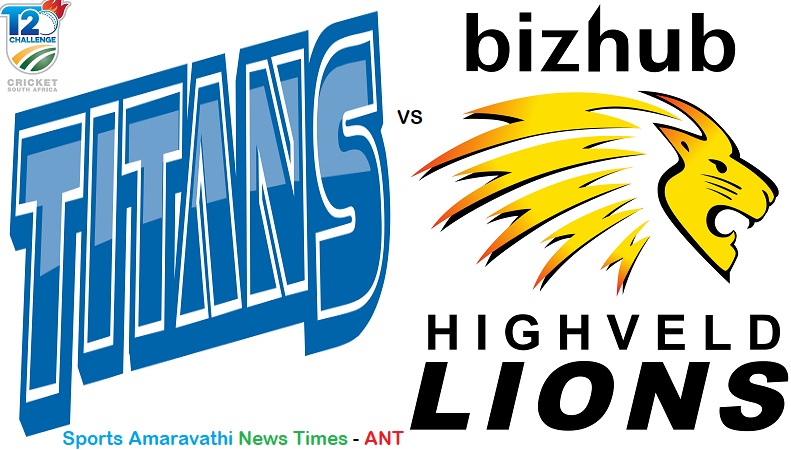 CSA T20 Challenge 2019 | Titans vs Lions, 30th Match Cricket News Updates